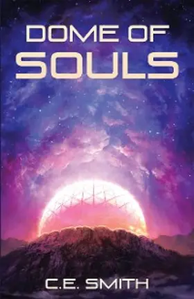 Smith |  Dome of Souls | eBook | Sack Fachmedien