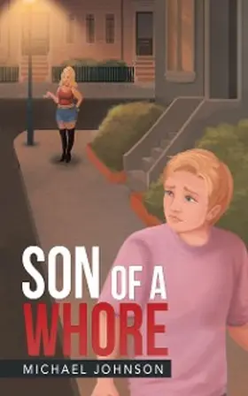 Johnson | Son of a Whore | E-Book | www.sack.de