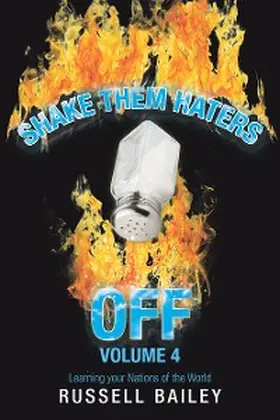 Bailey |  Shake Them Haters off Volume 4 | eBook | Sack Fachmedien