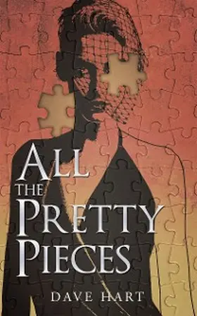 Hart |  All the Pretty Pieces | eBook | Sack Fachmedien