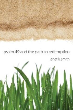 Smith |  Psalm 49 and the Path to Redemption | eBook | Sack Fachmedien
