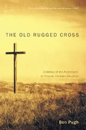 Pugh |  The Old Rugged Cross | eBook | Sack Fachmedien