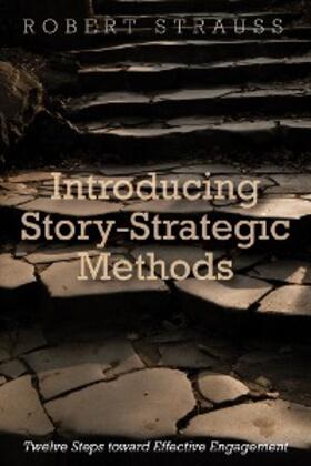 Strauss |  Introducing Story-Strategic Methods | eBook | Sack Fachmedien
