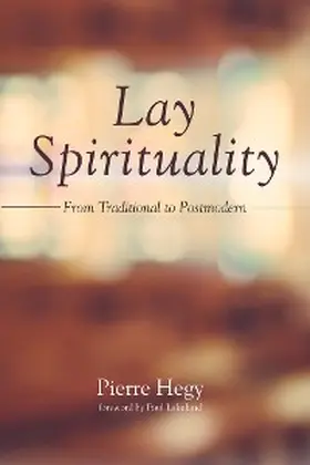 Hegy |  Lay Spirituality | eBook | Sack Fachmedien