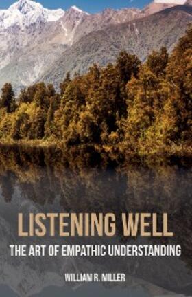 Miller |  Listening Well | eBook | Sack Fachmedien