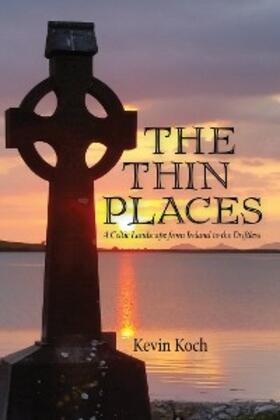 Koch |  The Thin Places | eBook | Sack Fachmedien