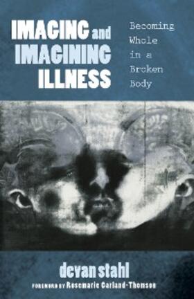 Stahl |  Imaging and Imagining Illness | eBook | Sack Fachmedien