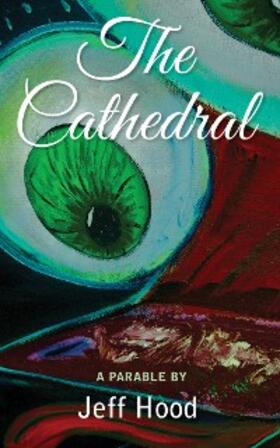 Hood |  The Cathedral | eBook | Sack Fachmedien
