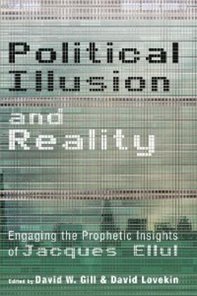 Gill / Lovekin | Political Illusion and Reality | E-Book | www.sack.de