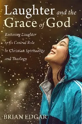 Edgar |  Laughter and the Grace of God | eBook | Sack Fachmedien