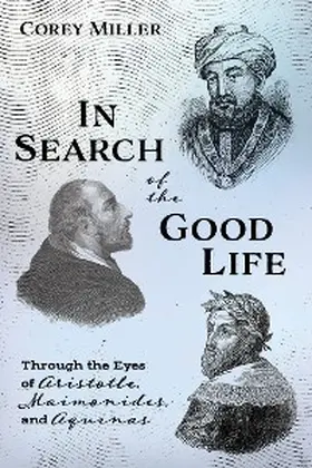 Miller |  In Search of the Good Life | eBook | Sack Fachmedien
