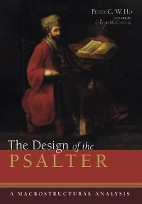 Ho |  The Design of the Psalter | eBook | Sack Fachmedien