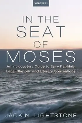 Lightstone |  In the Seat of Moses | eBook | Sack Fachmedien