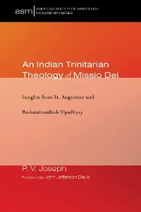 Joseph |  An Indian Trinitarian Theology of Missio Dei | eBook | Sack Fachmedien