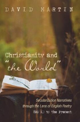 Martin |  Christianity and "the World" | eBook | Sack Fachmedien