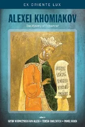 Mrowczynski-Van Allen / Obolevitch / Rojek |  Alexei Khomiakov | eBook | Sack Fachmedien