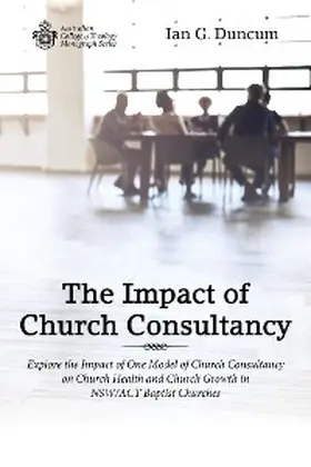 Duncum |  The Impact of Church Consultancy | eBook | Sack Fachmedien