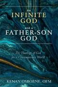 Osborne |  An Infinite God and a Father-Son God | eBook | Sack Fachmedien