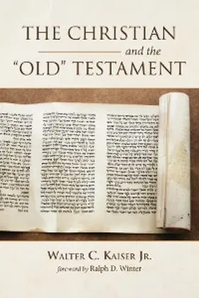 Kaiser |  The Christian and the Old Testament | eBook | Sack Fachmedien
