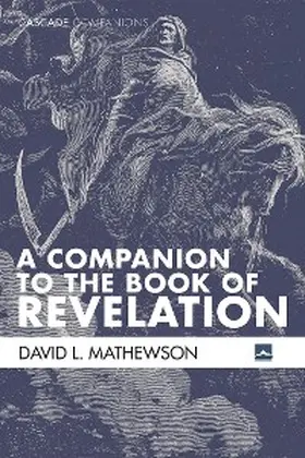Mathewson |  A Companion to the Book of Revelation | eBook | Sack Fachmedien