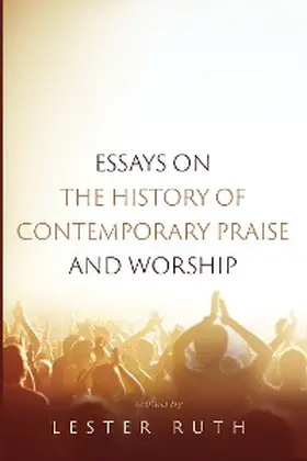 Ruth |  Essays on the History of Contemporary Praise and Worship | eBook | Sack Fachmedien