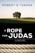Turner |  A Rope for Judas | eBook | Sack Fachmedien