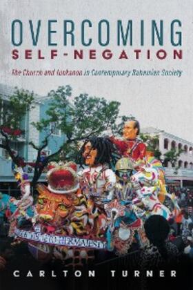Turner |  Overcoming Self-Negation | eBook | Sack Fachmedien