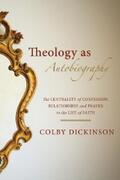 Dickinson |  Theology as Autobiography | eBook | Sack Fachmedien
