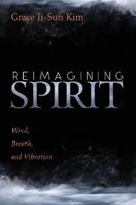 Kim |  Reimagining Spirit | eBook | Sack Fachmedien
