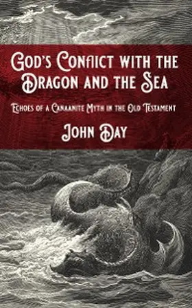 Day |  God's Conflict with the Dragon and the Sea | eBook | Sack Fachmedien