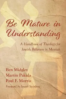 Midgley / Pakula / Morris |  Be Mature in Understanding | eBook | Sack Fachmedien