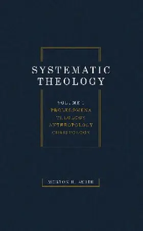 Smith |  Systematic Theology, Volume One | eBook | Sack Fachmedien