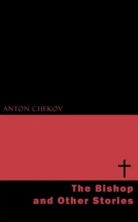 Chekov |  The Bishop and Other Stories | eBook | Sack Fachmedien