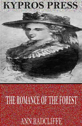 Radcliffe |  The Romance of the Forest | eBook | Sack Fachmedien