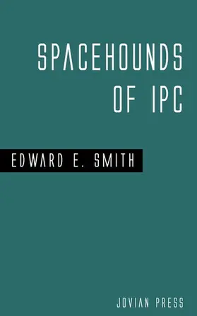 Smith |  Spacehounds of I P C | eBook | Sack Fachmedien