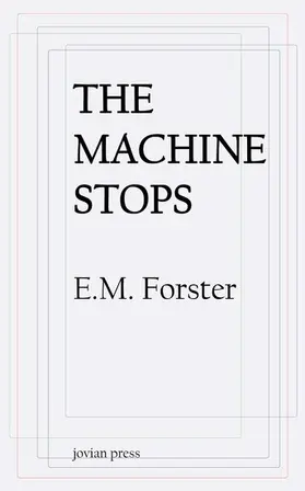 Forster |  The Machine Stops | eBook | Sack Fachmedien