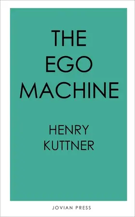 Kuttner |  The Ego Machine | eBook | Sack Fachmedien