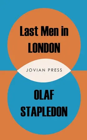 Stapledon |  Last Men in London | eBook | Sack Fachmedien