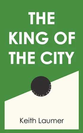 Laumer |  The King of the City | eBook | Sack Fachmedien