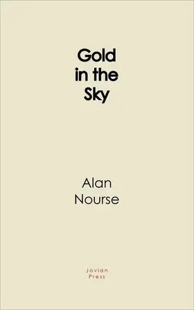 Nourse |  Gold in the Sky | eBook | Sack Fachmedien