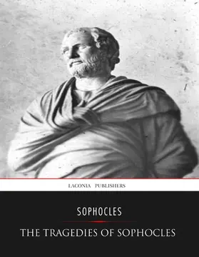 Sophocles |  The Tragedies of Sophocles | eBook | Sack Fachmedien
