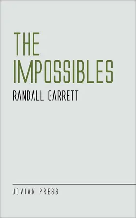 Garrett |  The Impossibles | eBook | Sack Fachmedien