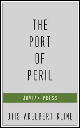 Kline |  The Port of Peril | eBook | Sack Fachmedien