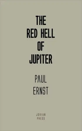 Ernst |  The Red Hell of Jupiter | eBook | Sack Fachmedien