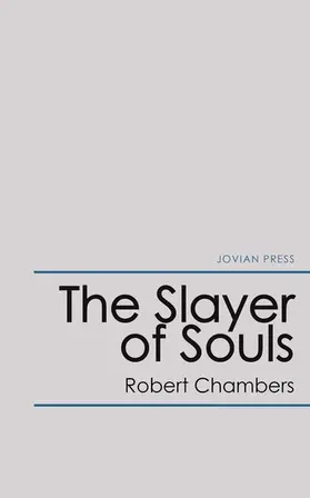Chambers |  The Slayer of Souls | eBook | Sack Fachmedien
