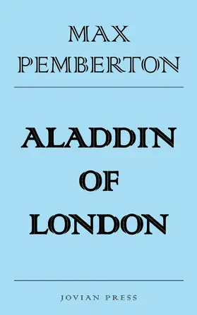 Pemberton |  Aladdin of London | eBook | Sack Fachmedien