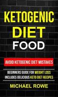 Rowe |  Ketogenic Diet Food: Avoid Ketogenic Diet Mistakes | eBook | Sack Fachmedien