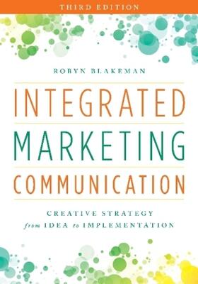 Blakeman | Integrated Marketing Communication | Buch | 978-1-5381-0105-6 | sack.de