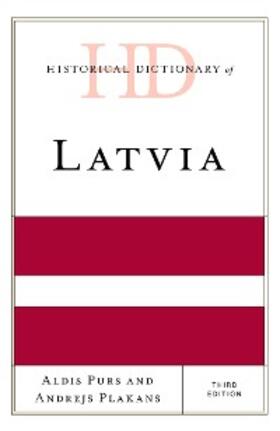 Purs / Plakans |  Historical Dictionary of Latvia | eBook | Sack Fachmedien