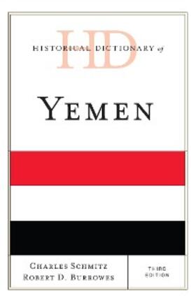 Schmitz / Burrowes |  Historical Dictionary of Yemen | eBook | Sack Fachmedien